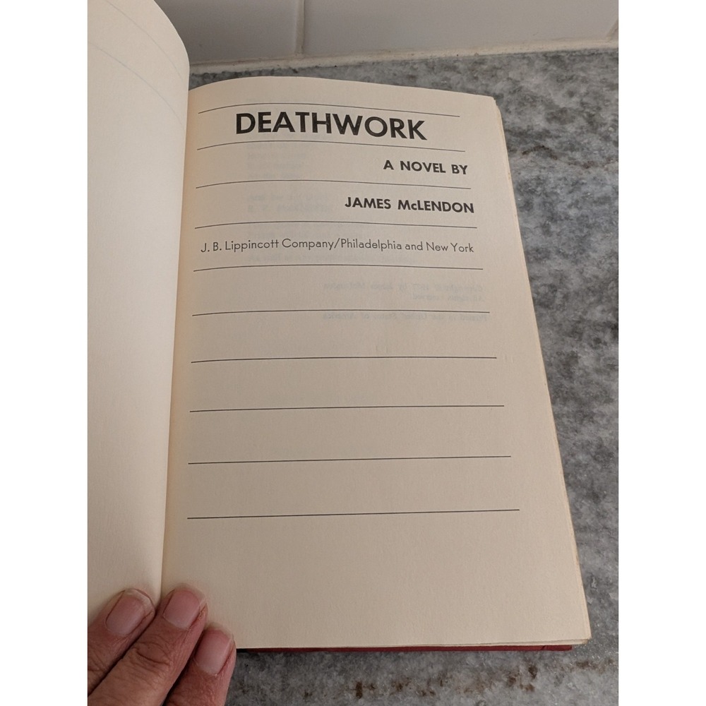 Deathwork - James McLendon, 1977 Hardcover